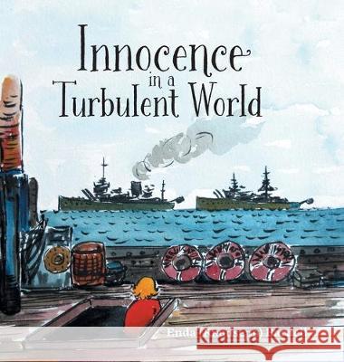 Innocence in a Turbulent World Enda Bardell 9781525551536 FriesenPress - książka