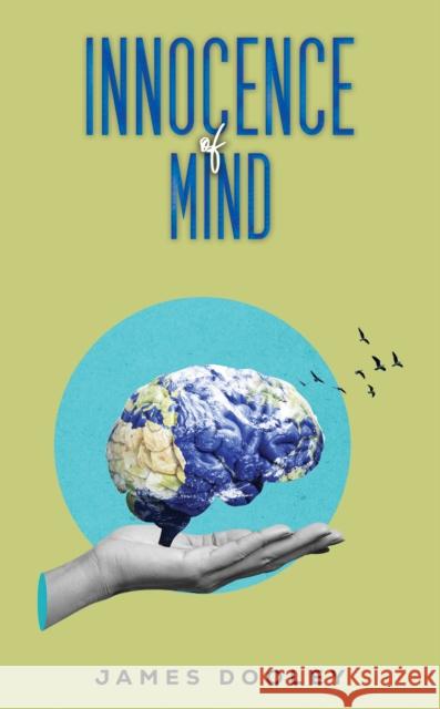 Innocence of Mind James Dooley 9781037109560 Austin Macauley Publishers - książka
