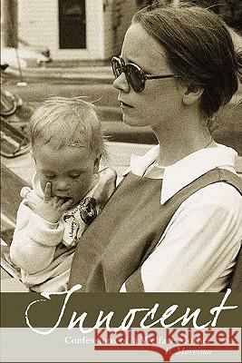 Innocent: Confessions of a Welfare Mother Morrison, B. 9781934074657 Apprentice House - książka