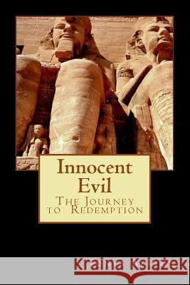 Innocent Evil Mrs Tonya Alston 9781530297610 Createspace Independent Publishing Platform - książka