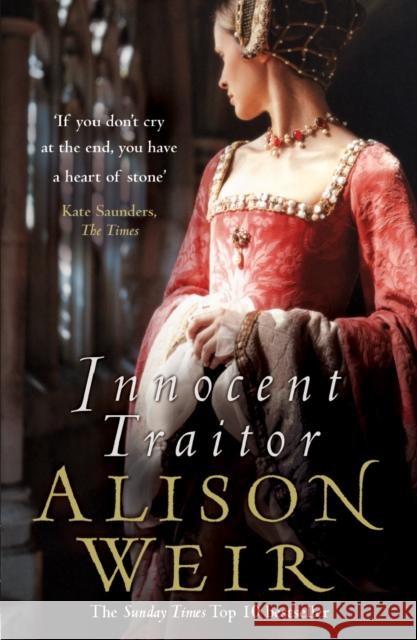 Innocent Traitor Alison Weir 9780099493792 Cornerstone - książka