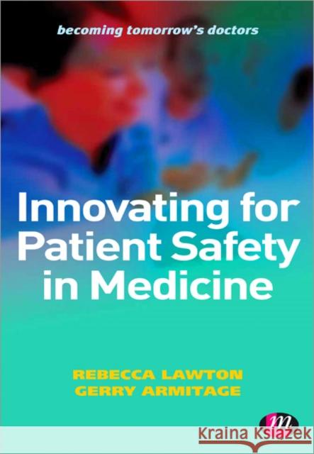 Innovating for Patient Safety in Medicine Rebecca Lawton 9780857257659  - książka