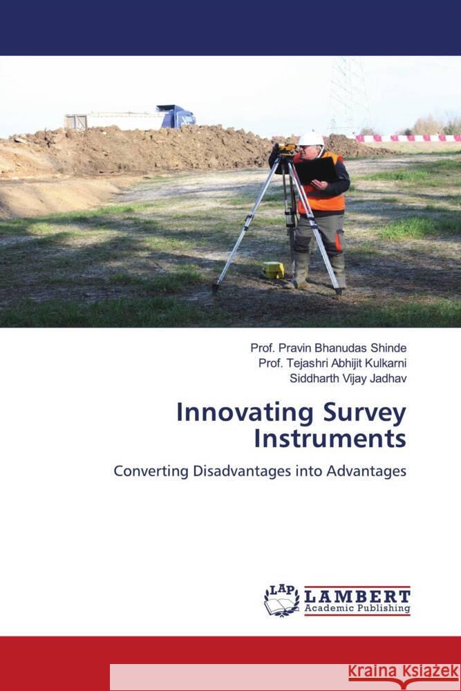 Innovating Survey Instruments Shinde, Prof. Pravin Bhanudas, Kulkarni, Prof. Tejashri Abhijit, Jadhav, Siddharth Vijay 9786208010522 LAP Lambert Academic Publishing - książka