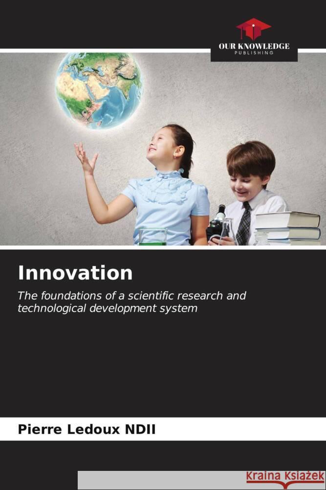 Innovation NDII, Pierre Ledoux 9786206605508 Our Knowledge Publishing - książka