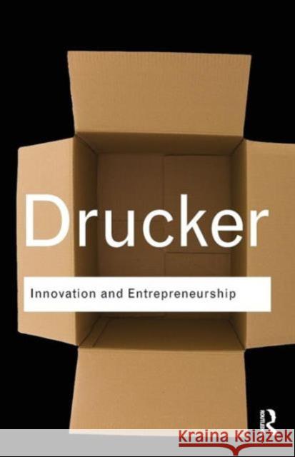 Innovation and Entrepreneurship Peter Drucker   9781138019195 Taylor and Francis - książka