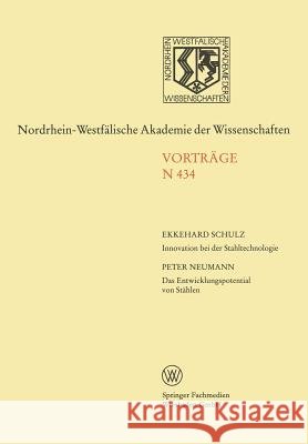Innovation Bei Der Stahltechnologie. Das Entwicklungspotential Von Stählen Schulz, Ekkehard 9783531084343 Vs Verlag Fur Sozialwissenschaften - książka