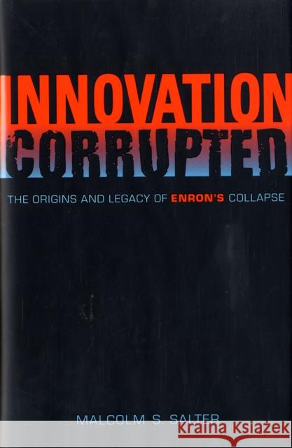 Innovation Corrupted Salter 9780674028258 Not Avail - książka