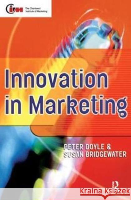 Innovation in Marketing Peter Doyle 9781138441071 Routledge - książka