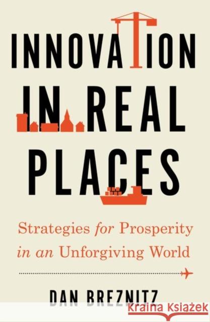 Innovation in Real Places Breznitz 9780197695173 Oxford University Press, USA - książka