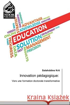 Innovation pédagogique: Krit, Salahddine 9786208870836 Noor Publishing - książka