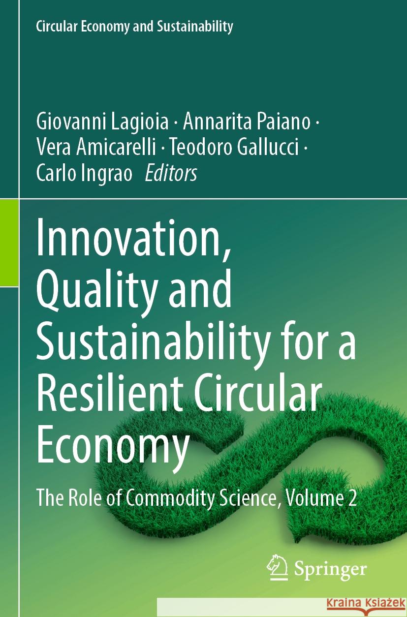 Innovation, Quality and Sustainability for a Resilient Circular Economy  9783031552083 Springer Nature Switzerland - książka