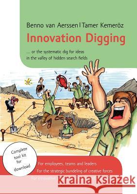 Innovationdigging: (engl. Version) Aerssen, Benno Van 9783735751966 Books on Demand - książka