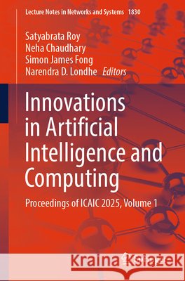 Innovations in Artificial Intelligence and Computing  9789819572373 Springer Nature Singapore - książka