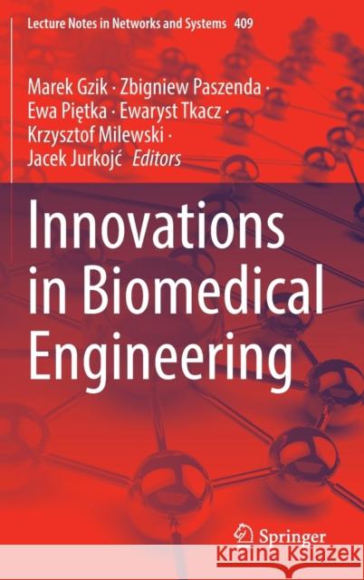 Innovations in Biomedical Engineering  9783030991111 Springer International Publishing - książka