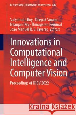 Innovations in Computational Intelligence and Computer Vision  9789819926015 Springer Nature Singapore - książka