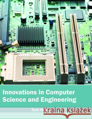 Innovations in Computer Science and Engineering Tom Halt 9781682851319 Willford Press - książka