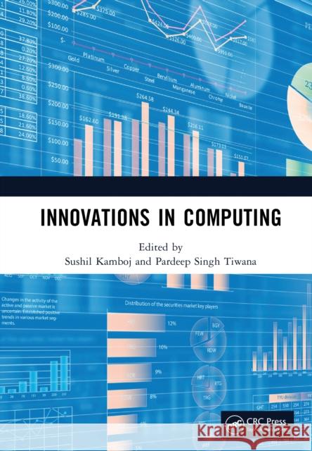 Innovations in Computing Sushil Kamboj Pardeep Singh Tiwana 9781041099635 CRC Press - książka