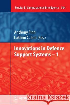 Innovations in Defence Support Systems - 1 Finn, Anthony 9783642264085 Springer - książka