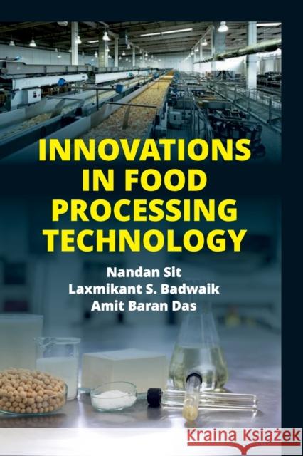 Innovations in Food Processing Technology Nandan Sit   9788119215669 Nipa - książka