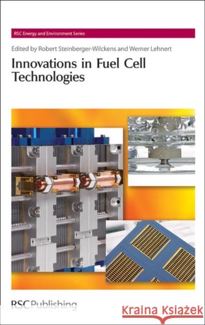 Innovations in Fuel Cell Technologies: Rsc  9781849730334  - książka