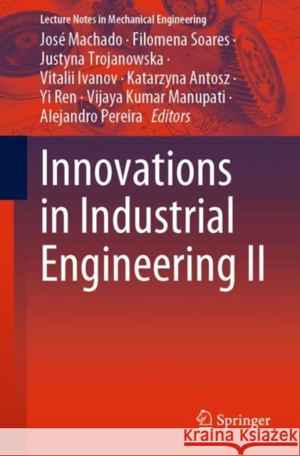 Innovations in Industrial Engineering II  9783031093593 Springer International Publishing - książka