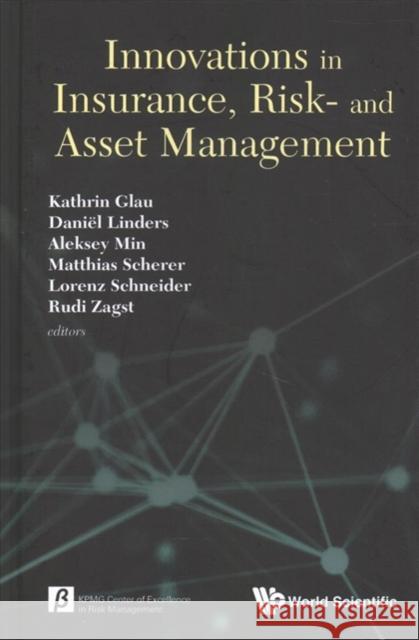 Innovations in Insurance, Risk- And Asset Management Glau, Kathrin 9789813272552 World Scientific Publishing Company - książka