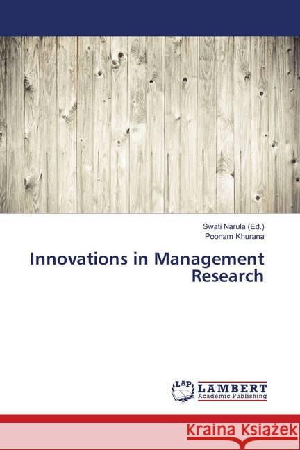 Innovations in Management Research Khurana, Poonam 9786138330615 LAP Lambert Academic Publishing - książka