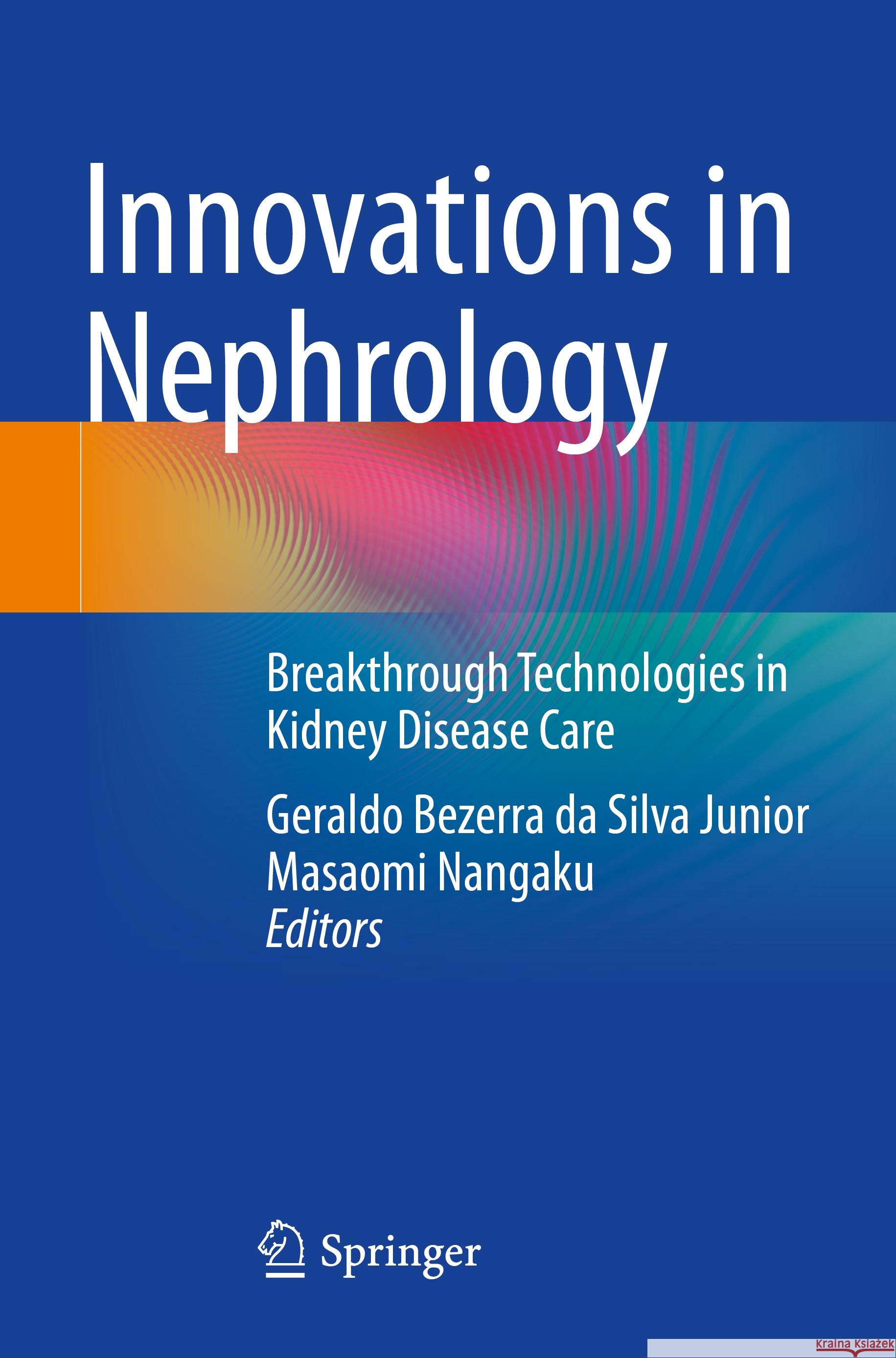 Innovations in Nephrology  9783031115721 Springer International Publishing - książka