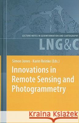 Innovations in Remote Sensing and Photogrammetry Simon Jones 9783540882657 Springer - książka