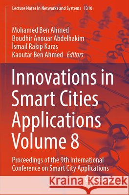 Innovations in Smart Cities Applications Volume 8  9783031886553 Springer Nature Switzerland - książka