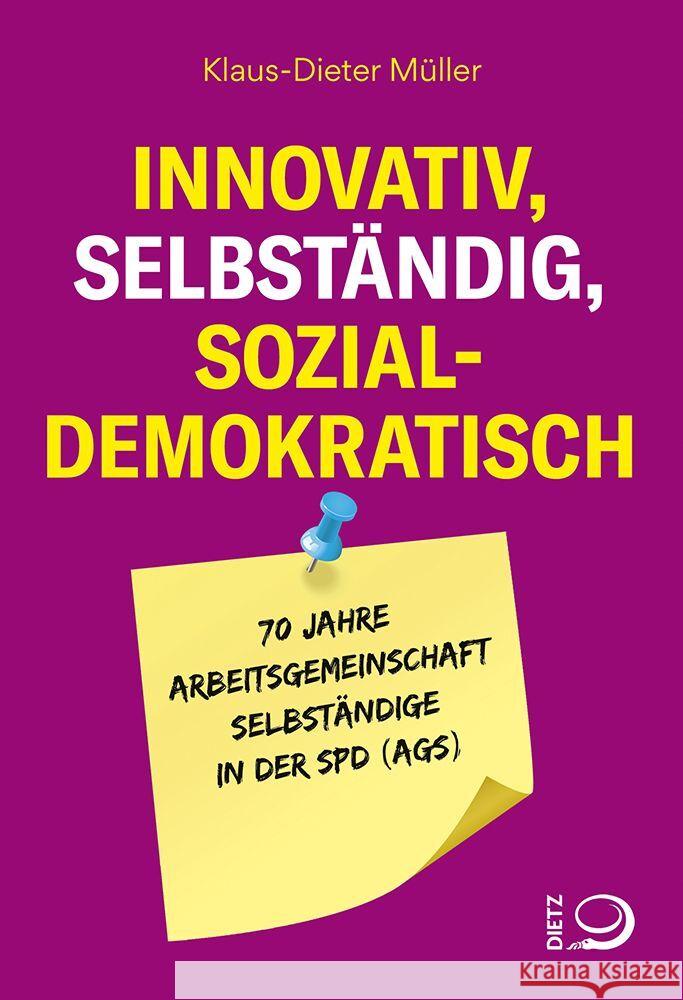 Innovativ, selbständig, sozialdemokratisch Müller, Klaus-Dieter 9783801206635 Dietz, Bonn - książka
