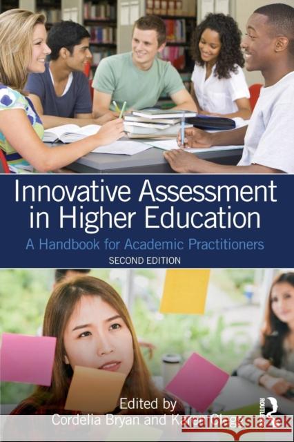 Innovative Assessment in Higher Education: A Handbook for Academic Practitioners Cordelia Bryan Karen Clegg 9781138581197 Routledge - książka