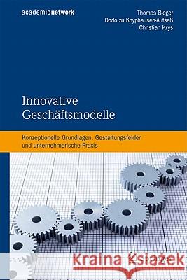 Innovative Geschäftsmodelle Bieger, Thomas 9783642180675 Not Avail - książka