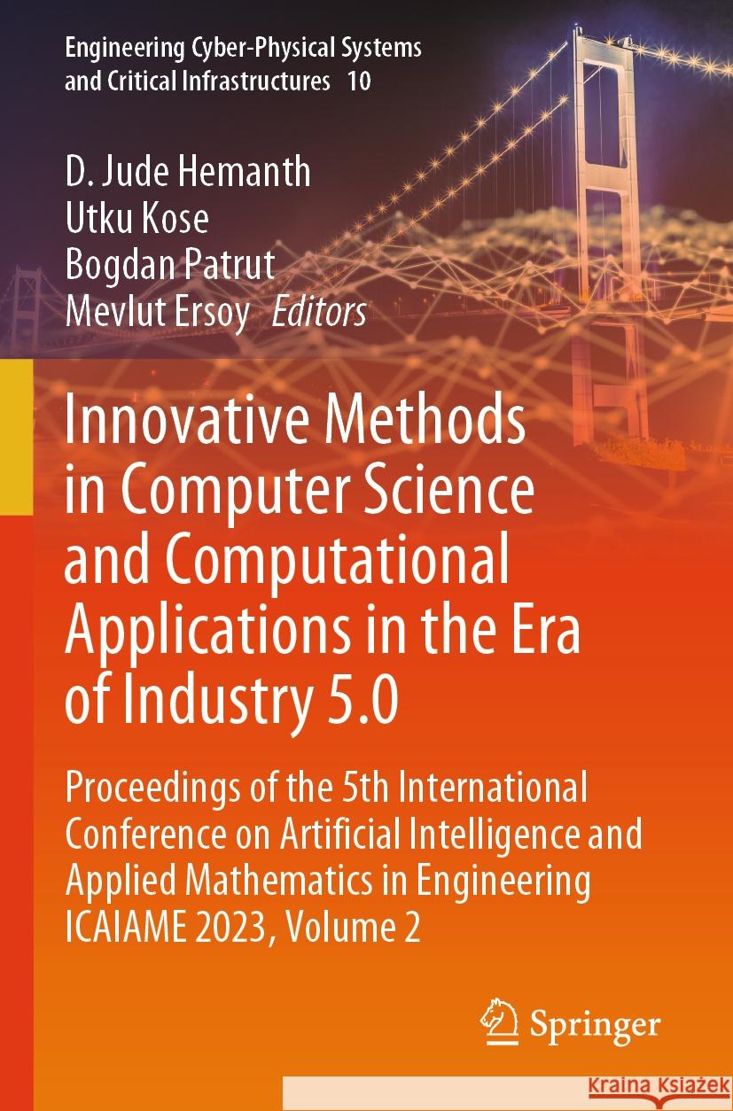 Innovative Methods in Computer Science and Computational Applications in the Era of Industry 5.0  9783031563249 Springer Nature Switzerland - książka
