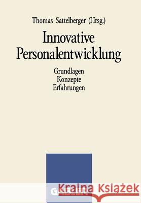 Innovative Personalentwicklung Thomas Sattelberger 9783409191289 Gabler Verlag - książka