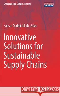 Innovative Solutions for Sustainable Supply Chains  9783319943213 Springer - książka