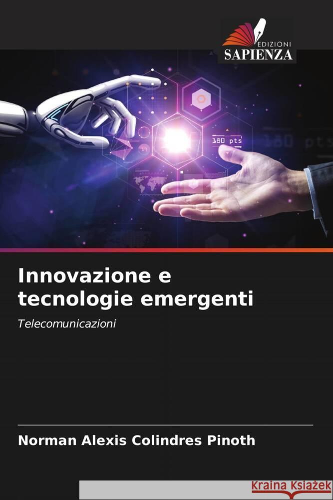 Innovazione e tecnologie emergenti Norman Alexis Colindre 9786207622139 Edizioni Sapienza - książka
