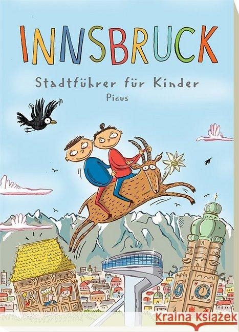 Innsbruck - Stadtführer für Kinder Danzl, Barbara 9783854521884 Picus Verlag - książka