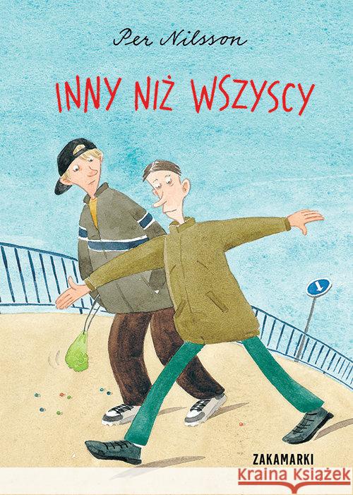 Inny niż wszyscy Nilsson Per 9788377760987 Zakamarki - książka