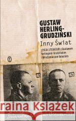 Inny Świat. Zapiski sowieckie Gustaw Herling-Grudziński 9788308080191 Literackie - książka