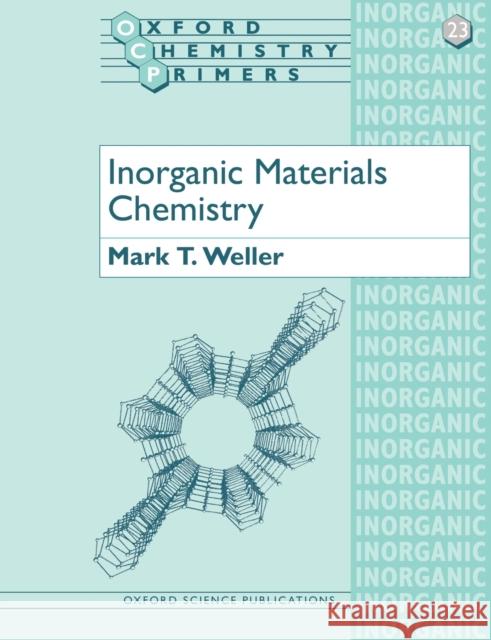 Inorganic Materials Chemistry Mark T. Weller 9780198557982 Oxford University Press, USA - książka