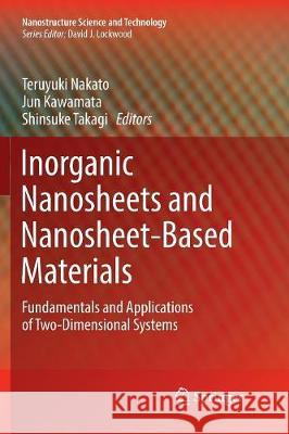 Inorganic Nanosheets and Nanosheet-Based Materials: Fundamentals and Applications of Two-Dimensional Systems Nakato, Teruyuki 9784431568032 Springer - książka