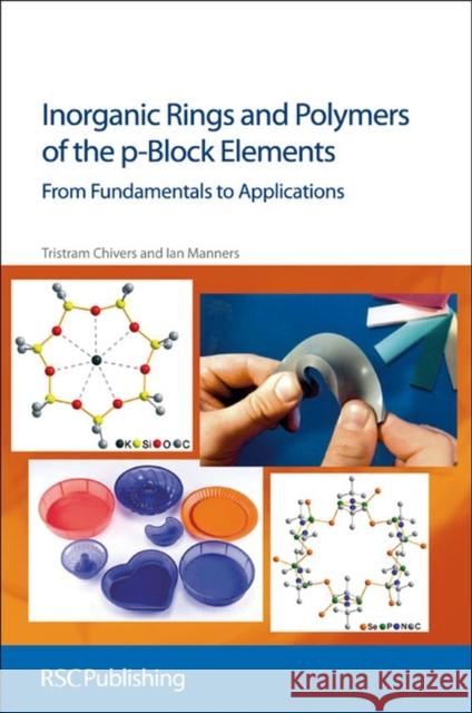 Inorganic Rings and Polymers of the p-Block Elements: From Fundamentals to Applications Manners, Ian 9781847559067  - książka