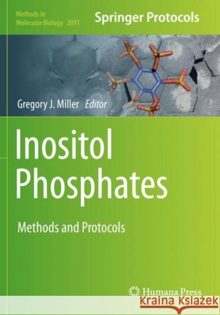 Inositol Phosphates: Methods and Protocols Gregory J. Miller 9781071601693 Humana - książka
