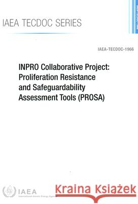 INPRO COLLABORATIVE PROJECT PROLIFERATI INTERNATIONAL ATOMIC 9789201231215 EUROSPAN - książka