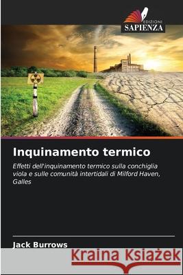 Inquinamento termico Burrows, Jack 9786208726102 Edizioni Sapienza - książka