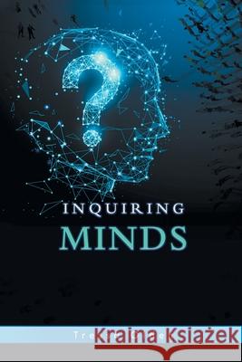 Inquiring Minds Tressa Olden 9798894650371 Integrity Publishing (WA) - książka