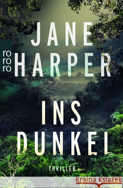 Ins Dunkel : Thriller Harper, Jane 9783499274749 Rowohlt TB. - książka