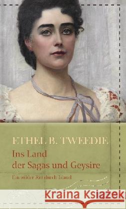 Ins Land der Sagas und Geysire : Ein wilder Ritt durch Island. Mit e. Vorw. v. Ebba D. Drolshagen  9783737400381 Edition Erdmann - książka