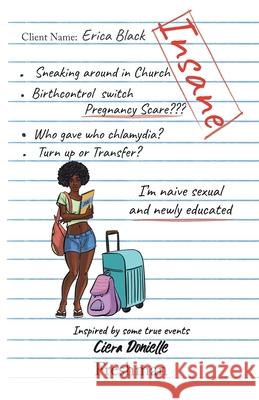 Insane: Freshman Ciera Donielle 9781662900433 Gatekeeper Press - książka